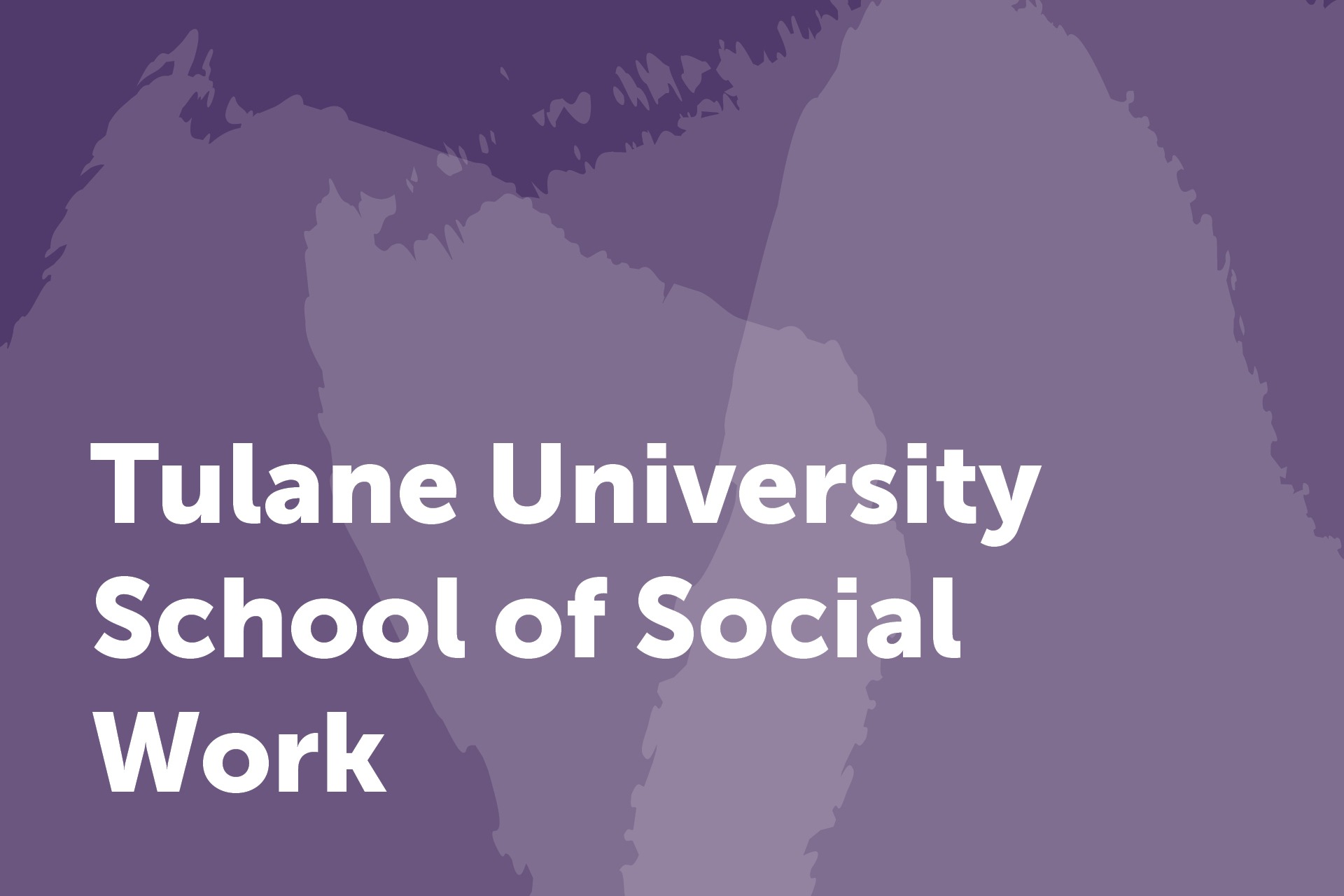 Tulane University School of Social Work